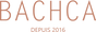 Logo de la marque Bachca, typographie élégante couleur terracotta avec la mention “Depuis 2016” en dessous.